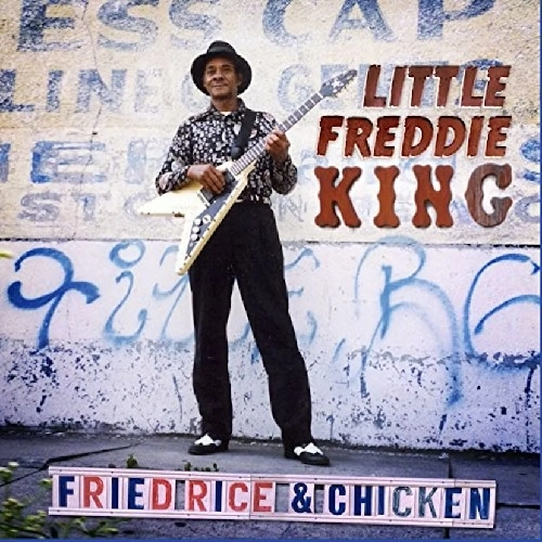 LITTLE FREDDIE KING / リトル・フレディー・キング / FRIEND RICE & CHICKEN (CLEAR VINYL) 
