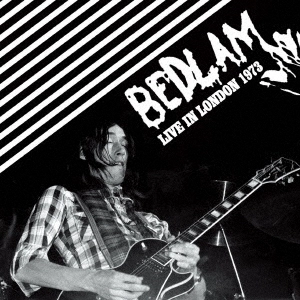 BEDLAM (HARD ROCK) / ベドラム / ライヴ・イン・ロンドン 1973 / LIVE IN LONDON 1973