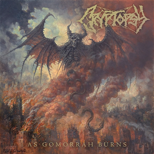 CRYPTOPSY / クリプトプシー / AS GOMORRAH BURNS / アズ・ゴモラ・バーンズ