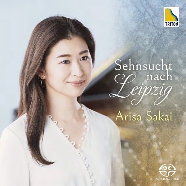 ARISA SAKAI / 酒井有彩 / 憧憬 - SEHNSUCHT NACH LEIPZIG