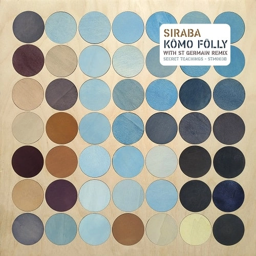 SIRABA / KOMO FOLLY (ST GERMAIN REMIX)