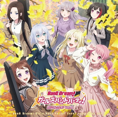 Poppin'Party、Afterglow、Pastel*Palettes×パレオ、Rosellia、ハロー、ハッピーワールド!、Morfonica、RAISE A SUILEN / バンドリ！ ガールズバンドパーティ！ カバーコレクションVol. 8（Blu-ray付生産限定盤）
