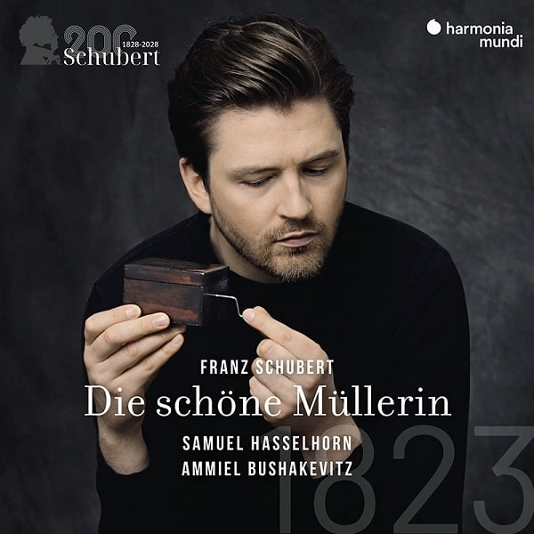 SAMUEL HASSELHORN / サミュエル・ハッセルホルン / SCHUBERT:DIE SCHONE MULLERIN