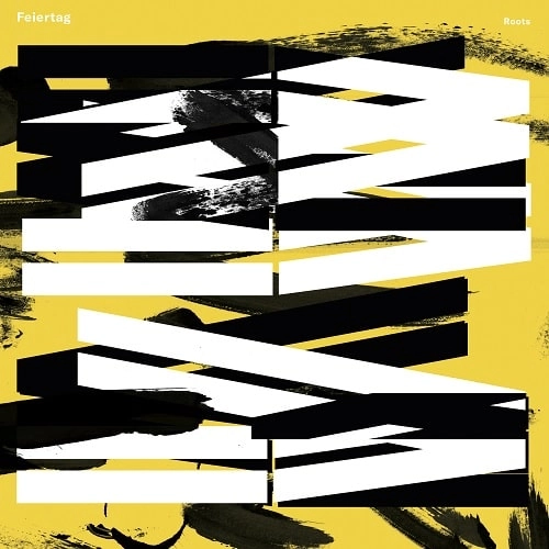 FEIERTAG / ファイエルターク / ROOTS (LP VINYL)