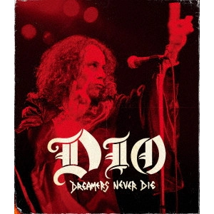 DIO / ディオ / ドリーマーズ・ネヴァー・ダイ<Blu-ray> / DREAMERS NEVER DIE