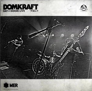DOMKRAFT / DAY OF DOOM LIVE