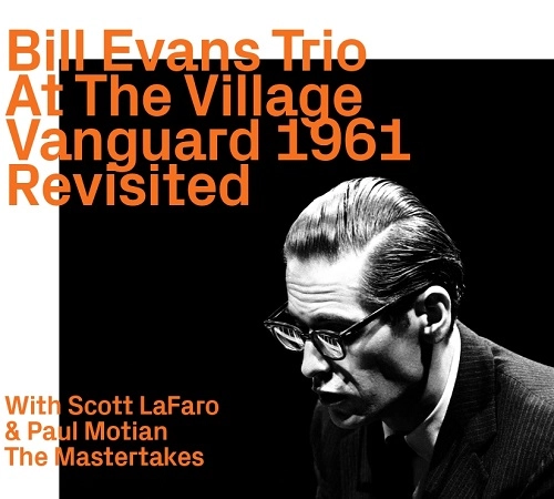 BILL EVANS / ビル・エヴァンス / AT THE VILLAGE VANGUARD 1961 - REVISITED