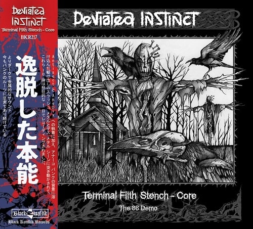 DEVIATED INSTINCT / ディヴィエイテッド・インスティンクト / TERMINAL FILTH STENCH-CORE THE 86 DEMO + BONUS LIVE NEWCASTLE RIVERSIDE 6/1/87
