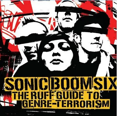 SONIC BOOM SIX / ソニックブームシックス / ラフガイドトウジヤンルテロリズム