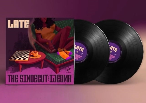 Sindecut & Ijeoma / LATE "2LP"
