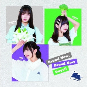 Palette Parade / "Brand New, Brand New Days!!"