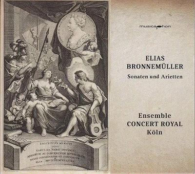 ENSEMBLE CONCERT ROYAL KOLN / アンサンブル・コンサート・ロイヤル・ケルン / BRONNEMULLER:SONATEN UND ARIETTEN