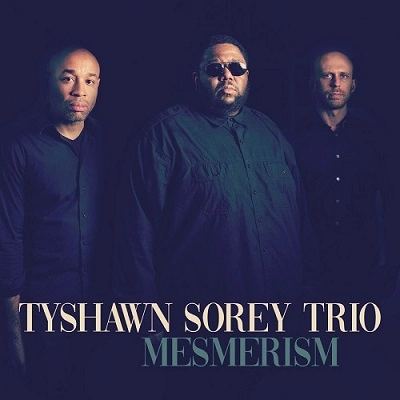 TYSHAWN SOREY / タイショーン・ソーリー / MESMERISM