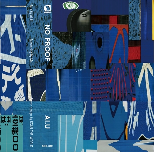 AI.U / NO PROOF "CASSETTE TAPE + DL"