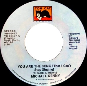 MICHAEL KENNY / YOU ARE THE SONG (THAT I CAN'T STOP SINGING)