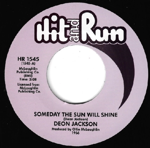 DEON JACKSON / SOMEDAY THE SUN WILL SHINE / I REMEMBER THE FEELING