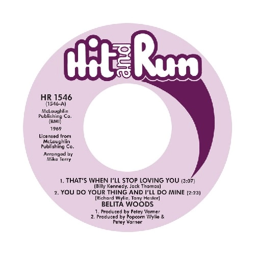 BELITA WOODS / THAT'S WHEN I'LL STOP LOVING YOU