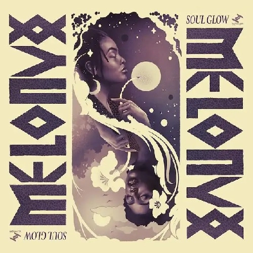 MELONYX / SOUL GLOW