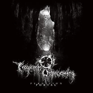 FRAGMENTS OF UNBECOMING / PERDITION PORTAL CHAPTER VI