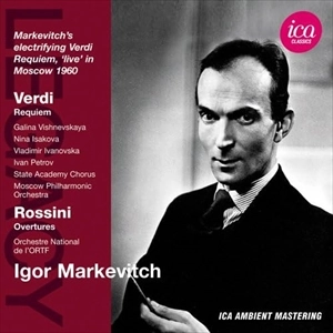IGOR MARKEVITCH / イーゴリ・マルケヴィチ / ヴェルディ:レクイエム 他 / VERDI:MESSA DA REQUIEM/ROSSINI:OVERTURES