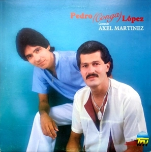 PEDRO CONGA / ペドロ・コンガ / CANTANDO AXEL MARTINEZ (LP)