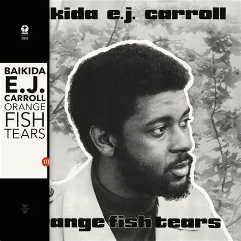 BAIKIDA CARROLL / バイキダ・キャロル / ORANGE FISH TEARS