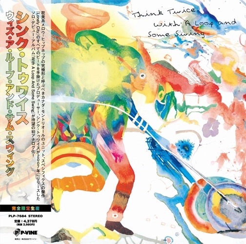 THINK TWICE / シンク・トゥワイス / WITH A LOOP AND SOME SWING "LP"