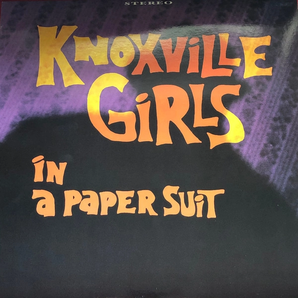 KNOXVILLE GIRLS / IN A PAPER SUIT