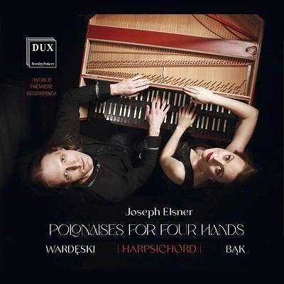 JERZY MICHAL WARDESKI / イェジー・ミハウ・ヴァルデンスキ / ELSNER:POLONAISES