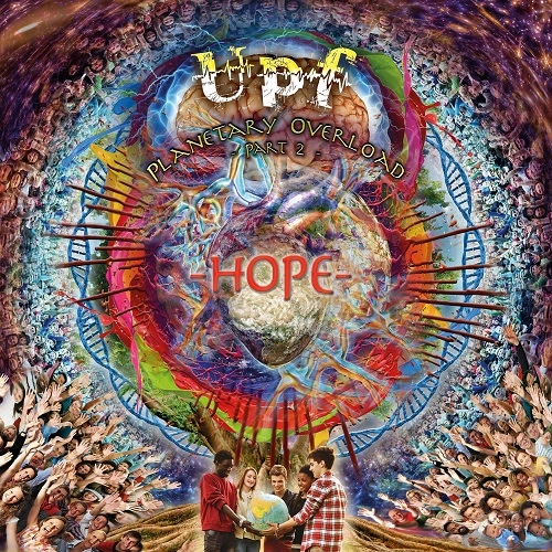 UNITED PROGRESSIVE FRATERNITY / PLANETARY OVERLOAD, PART 2 - HOPE: LIMITED TRIPLE VINYL