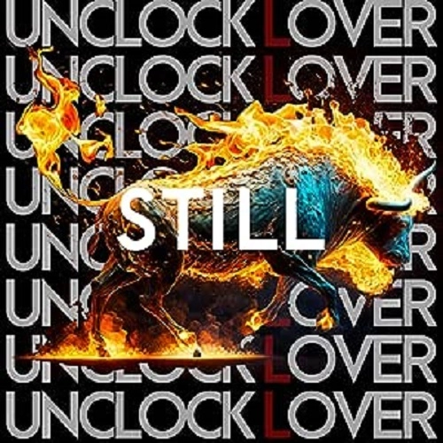 UNCLOCK LOVER / STILL