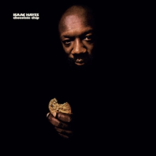 ISAAC HAYES / アイザック・ヘイズ / CHOCPLATE CHIP