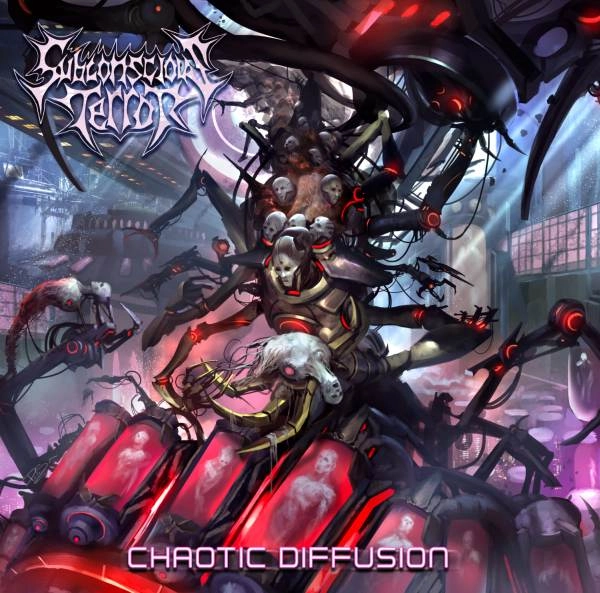 SUBCONSCIOUS TERROR / サブコンシャス・テラー / カオティック･ディフュージョン / CHAOTIC DIFFUSION
