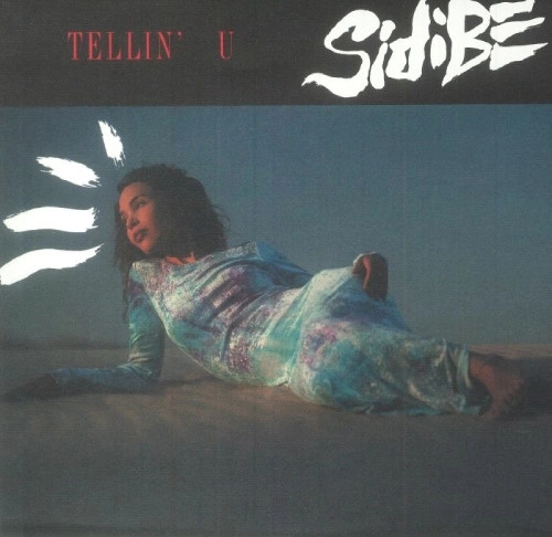 SIDIBE X MONONEON / TELLIN U (7inch)