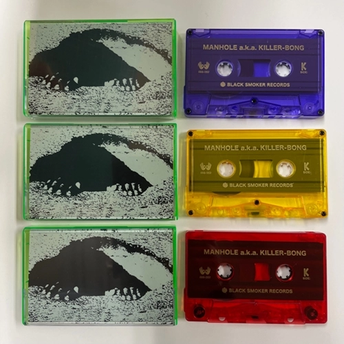 MANHOLE aka KILLER BONG / SELFTITLED "CASSETTE TAPE"