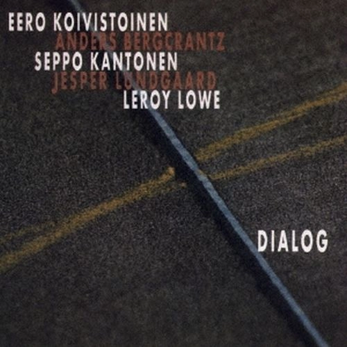 EERO KOIVISTOINEN / イーロ・コイヴィストイネン / ダイアログ / DIALOG