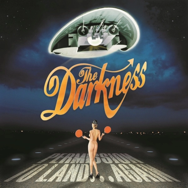 THE DARKNESS (from UK) / ザ・ダークネス / パーミッション･トゥ･ランド...アゲイン / PERMISSION TO LAND...AGAIN