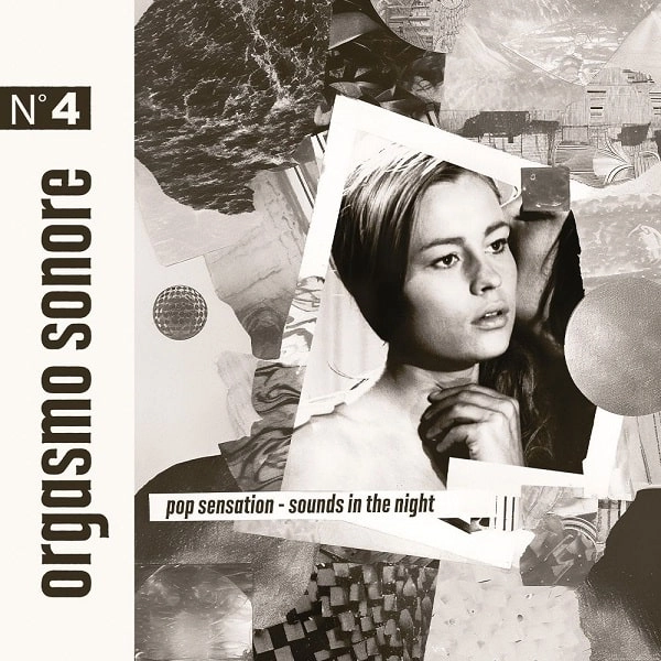 ORGASMO SONORE / オルガスモ・ソノーレ / POP SENSATION / SOUNDS IN THE NIGHT