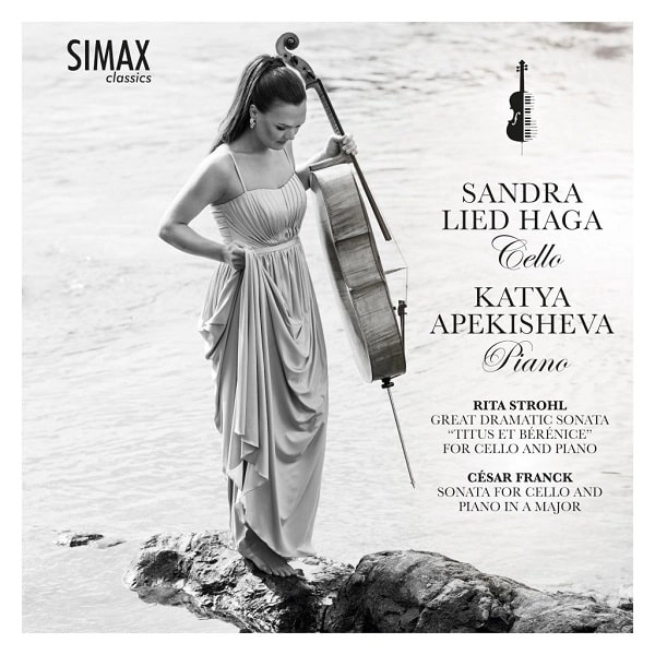 SANDRA LIED HAGA / サンドラ・リード・ハーガ / FRANCK:SONATA FOR CELLO AND PIANO/RITA STROHL