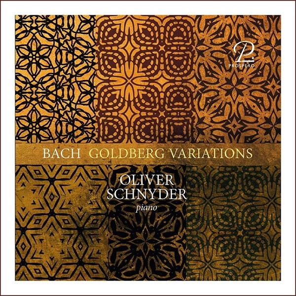 OLIVER SCHNYDER / オリヴァー・シュニーダー / BACH:GOLDBERG VARIATIONS