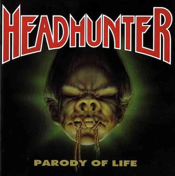 HEADHUNTER / ヘッドハンター / PARODY OF LIFE