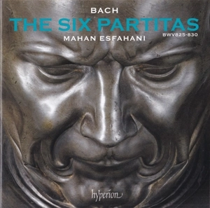 MAHAN ESFAHANI / マハン・エスファハニ / BACH: SIX PARTITAS