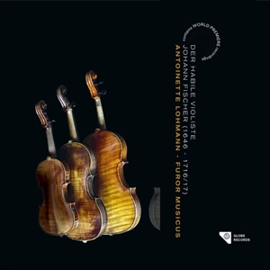 ANTOINETTE LOHMANN / FISCHER: DER HABILE VIOLOSTE
