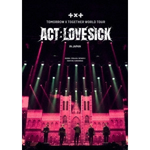 TOMORROW X TOGETHER / <ACT : LOVE SICK> IN JAPAN