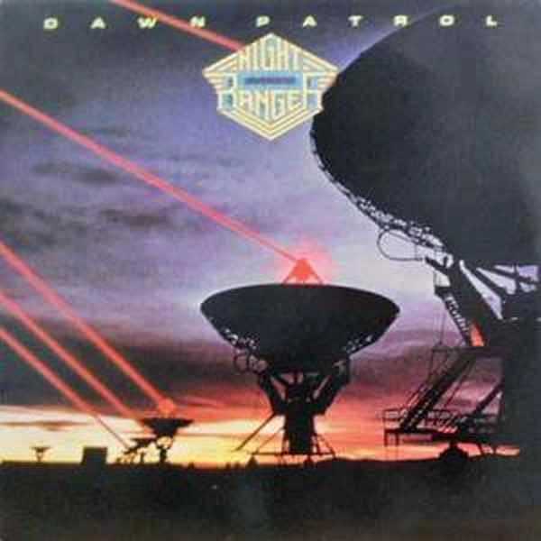 NIGHT RANGER / ナイト・レンジャー / DAWN PATROL