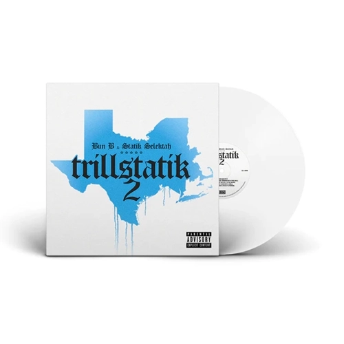 BUN B & STATIK SELEKTAH / TRILLSTATIK 2 "LP" (WHITE VINYL)