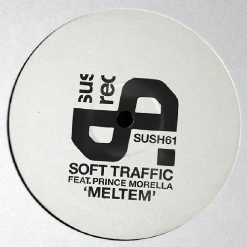 SOFT TRAFFIC FEAT PRINCE MORELLA / MELTEM