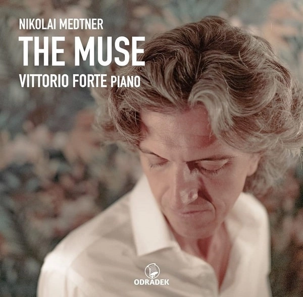 VITTORIO FORTE / ヴィットリオ・フォルテ / MEDTNER:THE MUSE / MEDTNER:MUSE