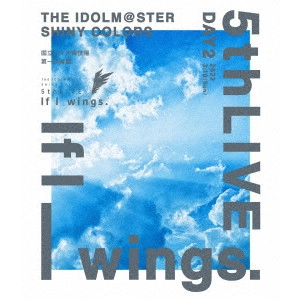 SHINYCOLORS / シャイニーカラーズ /  THE IDOLM@STER SHINY COLORS 5thLIVE If I_wings. Blu-ray(通常版 DAY2)