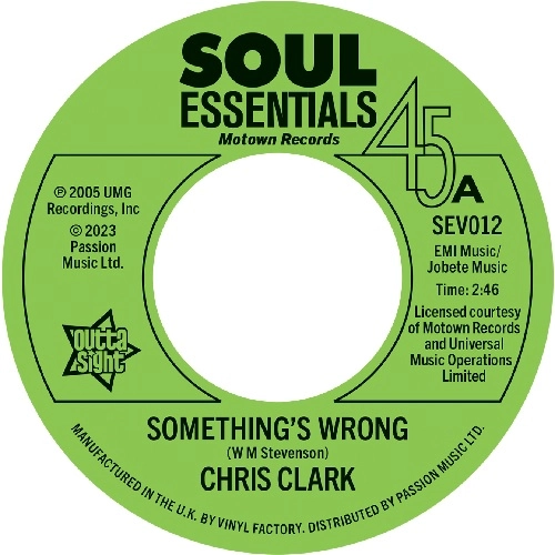 CHRIS CLARK / クリス・クラーク / "SOMETHING'S WRONG / DO I LOVE YOU (INDEED I DO) (7"")"